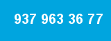 937 963 36 77